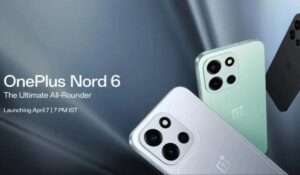 OnePlus Nord 6 Launched 2026